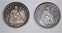 1876 XF+ & 1876 VF SEATED LIBERTY QUARTERS