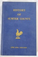 History of Sumter County By Anne King Gregorie