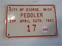 Metal City of Ecorse Michigan Peddler #17 sign.