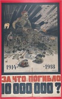 3 Soviet posters incl: Why Were 10,000,000 Killed?