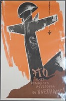 2 Soviet posters, Vietnam/ anti-American.