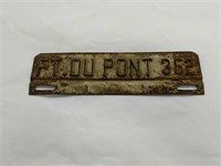 Fort Dupont Delaware Metal License Tag Number 362