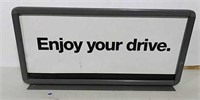 Enjoy your Drive double sided tin sign