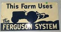 This Farm Uses the Ferguson System Tin Sign