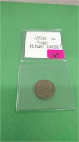 1858 Small Letter  Flying Eagle 1 cent Fine