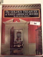 The golden treasury of early American houses by