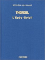 Thorgal. Volume 18: L’épée soleil. Tirage 500 ex.