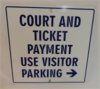 COURT AND TICKET PAYMENT S/S ALUMINUM SIGN