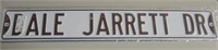 Dale Jarrett Drive Sign 36"x6"