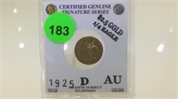 SIGNATURE SERIES 1925  INDIAN HEAD $2.50 GOLD COIN