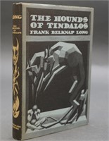 Long. THE HOUNDS OF TINDALOS. 1946. 1st edition