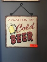 Always On Tap Cold Beer Sign - 12 x 12