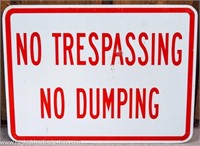 No Trespassing No Dumping Metal Sign