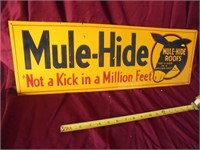 Embossed Mule-Hide Metal Sign