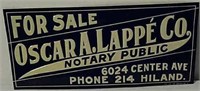 SST Oscar A. Lappe Co. Notary Public Sign