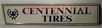 SST Centennial Tires Sign