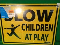 "SLOW CHILDREN AT PLAY" PLASTIC SIGN