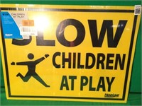 "SLOW CHILDREN AT PLAY" PLASTIC SIGN