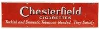 Porcelain Chesterfield Cigarettes Sign
