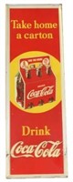 Embossed Tin Coca Cola Take Home A Carton Sign