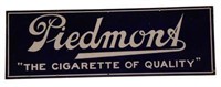 Porcelain Piedmont Cigarette of Quality Sign