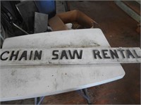 Wood Chain Saw Rental Sign