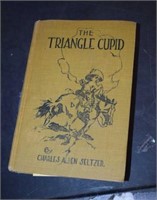The Triangle Cupid, First Edition w/ Illustrations
