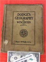 1909 DODGES GEOGRAPHY OF WISCONSIN BOOK