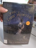 The Lion Hunter by Elizabeth E. Wein