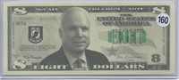 John McCain Eight Dollars Novelty Note