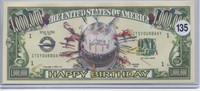 Happy Birthday Million Dollar Note