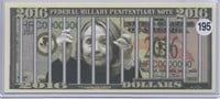 2016 Hillary Clinton Federal Penitentiary Note