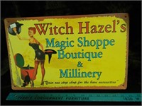 WITCH HAZEL'S MAGIC SHOPPE TIN SIGN