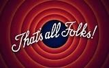 That's All Folks!