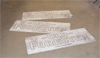 Three Metal "Old Forester" Signs