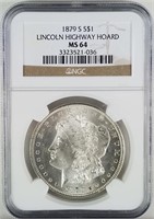 1879-S MS64 MORGAN SILVER DOLLAR LINCOLN HWY HOARD