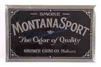 Early 1900's Montana Sport Advertising Sign
