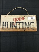 Hand Made Hunting Sign