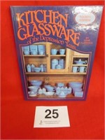 "Kitchen Glassware" 4th edition by G. Florence