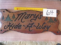 Decorative Wooden Sign - Mary's Hide - A- Way