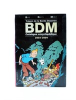 BDM. Exemplaire de 2003-2004. Couverture Tintin.