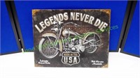Legends Never Die Metal Motorcycle Sign