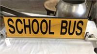 School Bus Sign, metal w/bracket