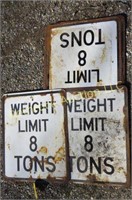 (10) " WEIGHT LIMIT 8 TONS" ROAD SIGNS
