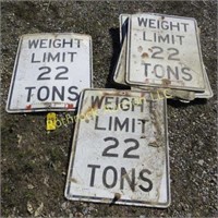 (10) WEIGHT LIMIT 22 TONS" ROAD SIGNS