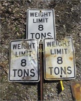 (3) "WEIGHT LIMIT 8 TONS" ROAD SIGNS