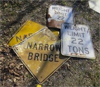 (2) NARROW BRIDGE SIGNS (2) WEIGHT LIMIT 22 TONS