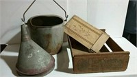 Primitive metal pail, funnel, wood box and wood