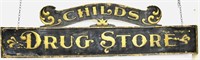 Early "Childs Drug Store" Wood Sign