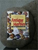 4th Addittion Collecting Antique Marbles